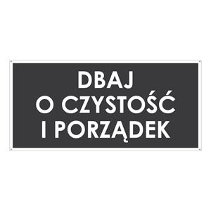 DBAJ O CZYSTOŚĆ I PORZĄDEK, szary - płyta PVC 2 mm z dziurkami 190x90 mm