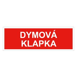 Dymová klapka - bezpečnostná tabuľka, plast 2 mm 150x50 mm