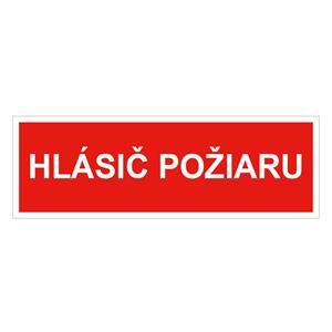 Hlásič požiaru - bezpečnostná tabuľka, plast 1 mm 300x75 mm