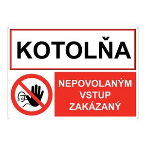 Kotolňa-Nepovoleným vstup zakázaný, kombinácia, plast 2mm s dierkami-297X210mm