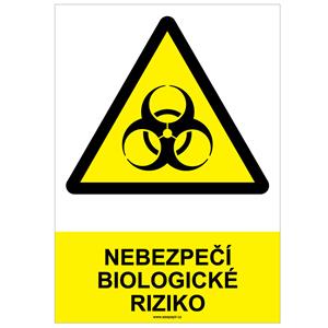 NEBEZPEČÍ BIOLOGICKÉ RIZIKO - bezpečnostní tabulka, samolepka A4