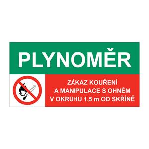 PLYNOMĚR - ZÁKAZ KOUŘENÍ A MANIPULACE S OHNĚM V OKRUHU 1,5 M OD SKŘÍNĚ, KOMBINACE, Samolepka 150x75 mm