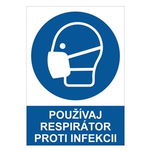 Používaj respirátor proti infekcii - bezpečnostná tabuľka, 0,5 mm plast A5