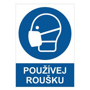 Používej roušku - bezpečnostní tabulka, samolepka A5