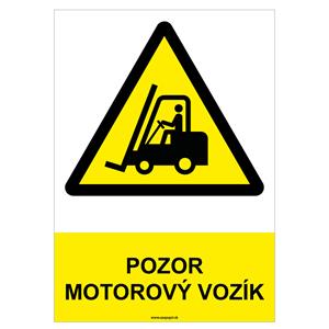 Pozor, motorový vozík - bezpečnostná tabuľka, samolepka A4