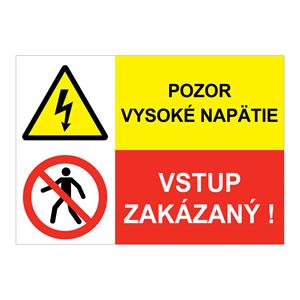 Pozor vysoké napätie-Vstup zakázaný, kombinácia,plast 2mm,297x210mm