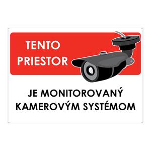 Tento priestor je monitorovaný kamerovým systémom, plast 2mm s dierkami-210x148mm