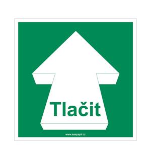 Tlačit - bezpečnostní tabulka, plast 1 mm 200x200 mm