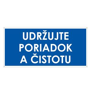 Udržujte poriadok a čistotu, modrá, plast 2mm s dierkami-190x90mm