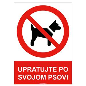 Upratujte po svojom psovi- bezpečnostná tabuľka , plast A4, 2 mm