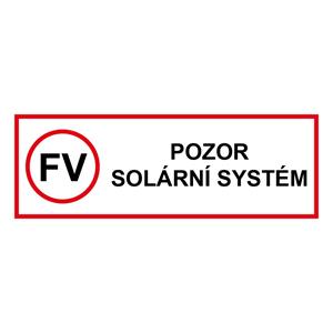 UWAGA - system słoneczny - znak BHP, naklejka 300 x 100 mm