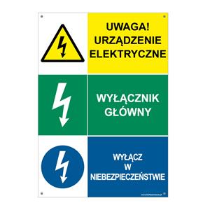 UWAGA! URZĄDZENIE ELE…- WYŁĄCZNIK GŁÓWNY - WYŁĄCZ W NIEBEZPIECZEŃSTWIE, płyta PVC 2 mm z dziurkami, 148x210 mm