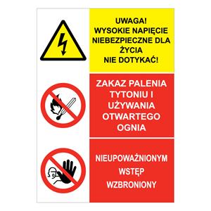 UWAGA! WYSOKIE NAPIĘCIE... - ZAKAZ PALENIA TYTONIU... - NIEUPOWAŻNIONYM…, naklejka 148x210 mm