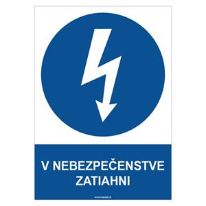 V nebezpečenstve zatiahni - bezpečnostná tabuľka, plast 0,5 mm - A4