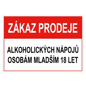 Zákaz prodeje alk. nápojů mladším 18let - bezpečnostní tabulka, plast 2 mm, 75x150 mm