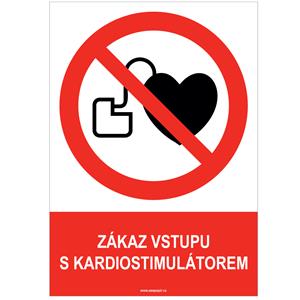 ZÁKAZ VSTUPU S KARDIOSTIMULÁTOREM - bezpečnostní tabulka, plast A5, 2 mm