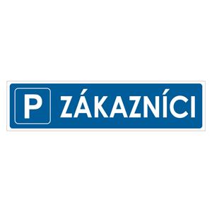 Zákazníci - parkoviště - bezpečnostní tabulka, plast 1 mm, 400x100mm